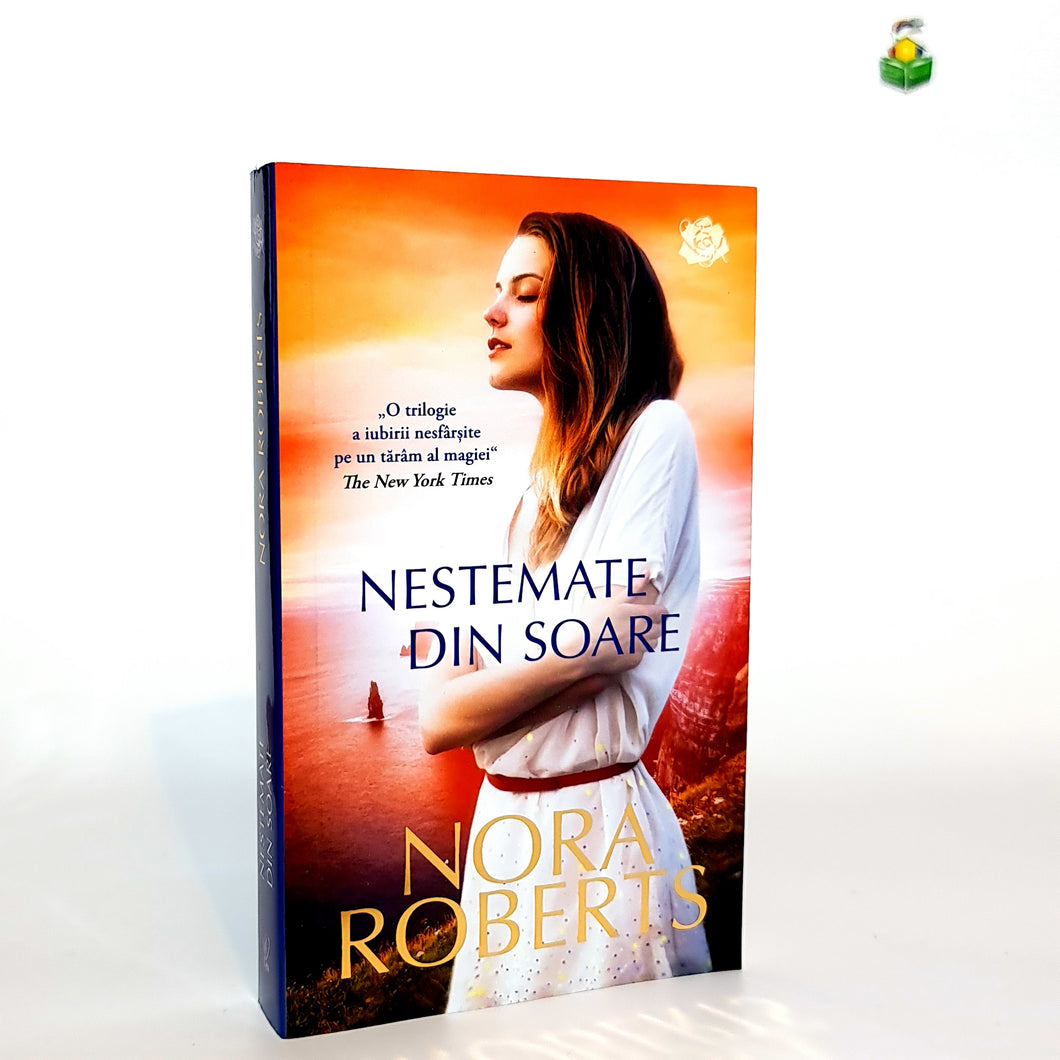 NESTEMATE DIN SOARE - Nora Roberts