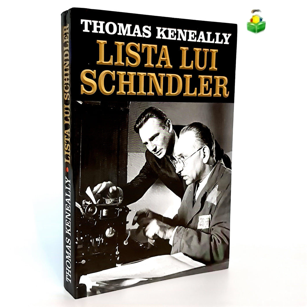 LISTA LUI SCHINDLER - Thomas Keneally