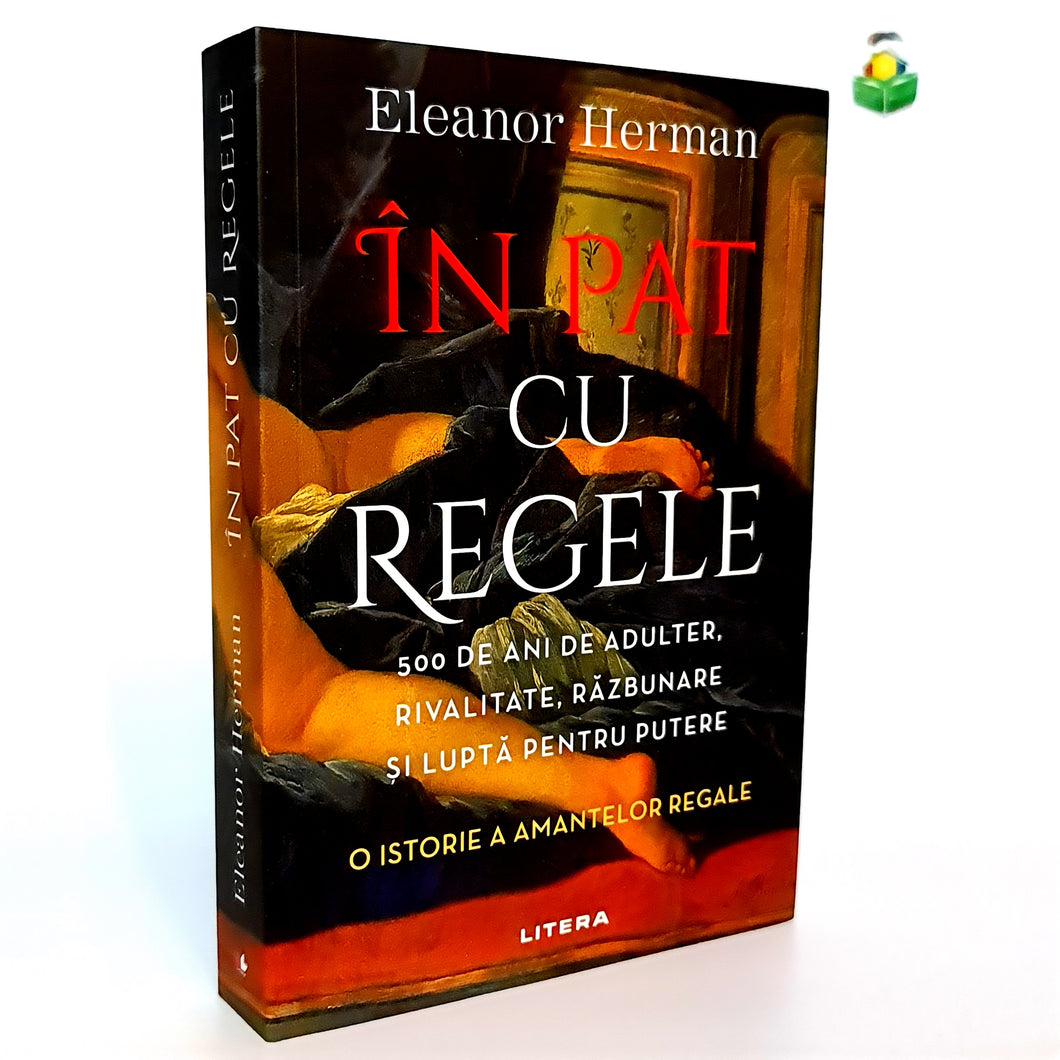 IN PAT CU REGELE-Eleanor Herman