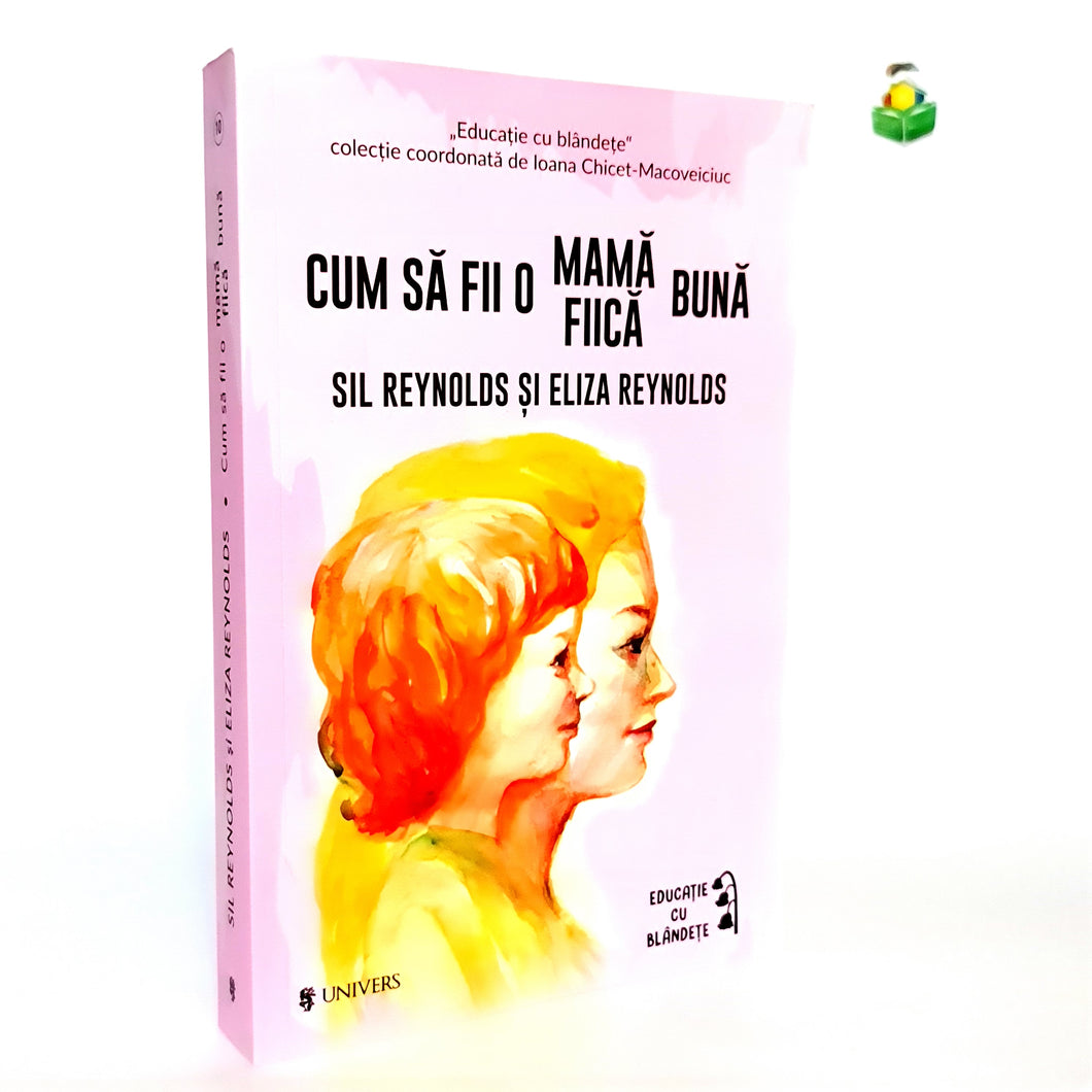 CUM SA FII O MAMA/FIICA BUNA - Sil Reynolds & Eliza Reynolds