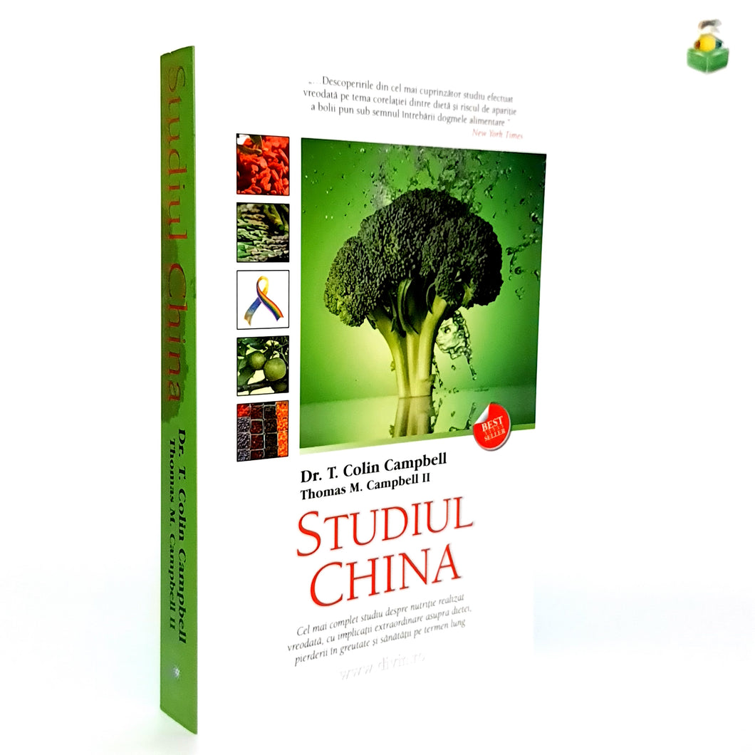 STUDIUL CHINA - Dr. T. Colin Campbell