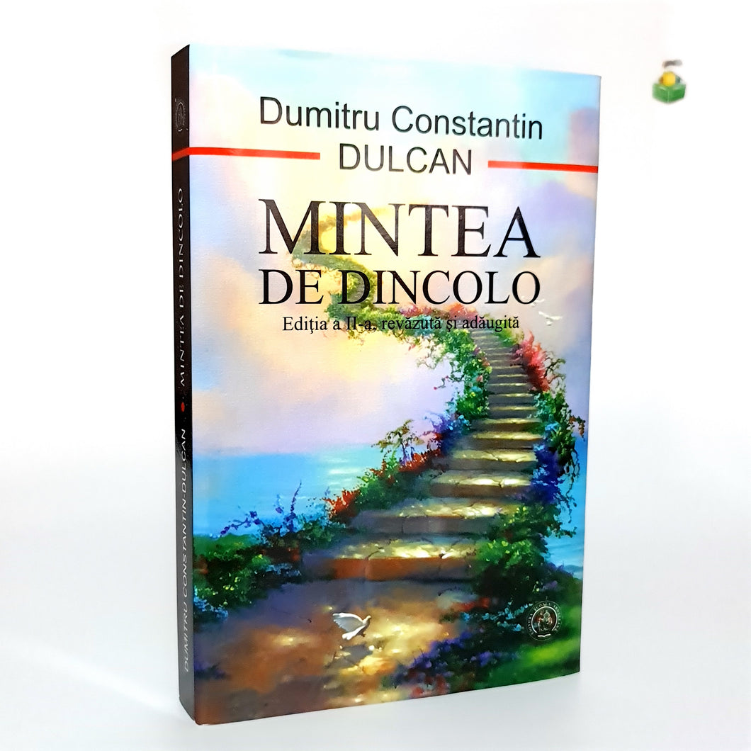 MINTEA DE DINCOLO - Dumitru Constantin Dulcan