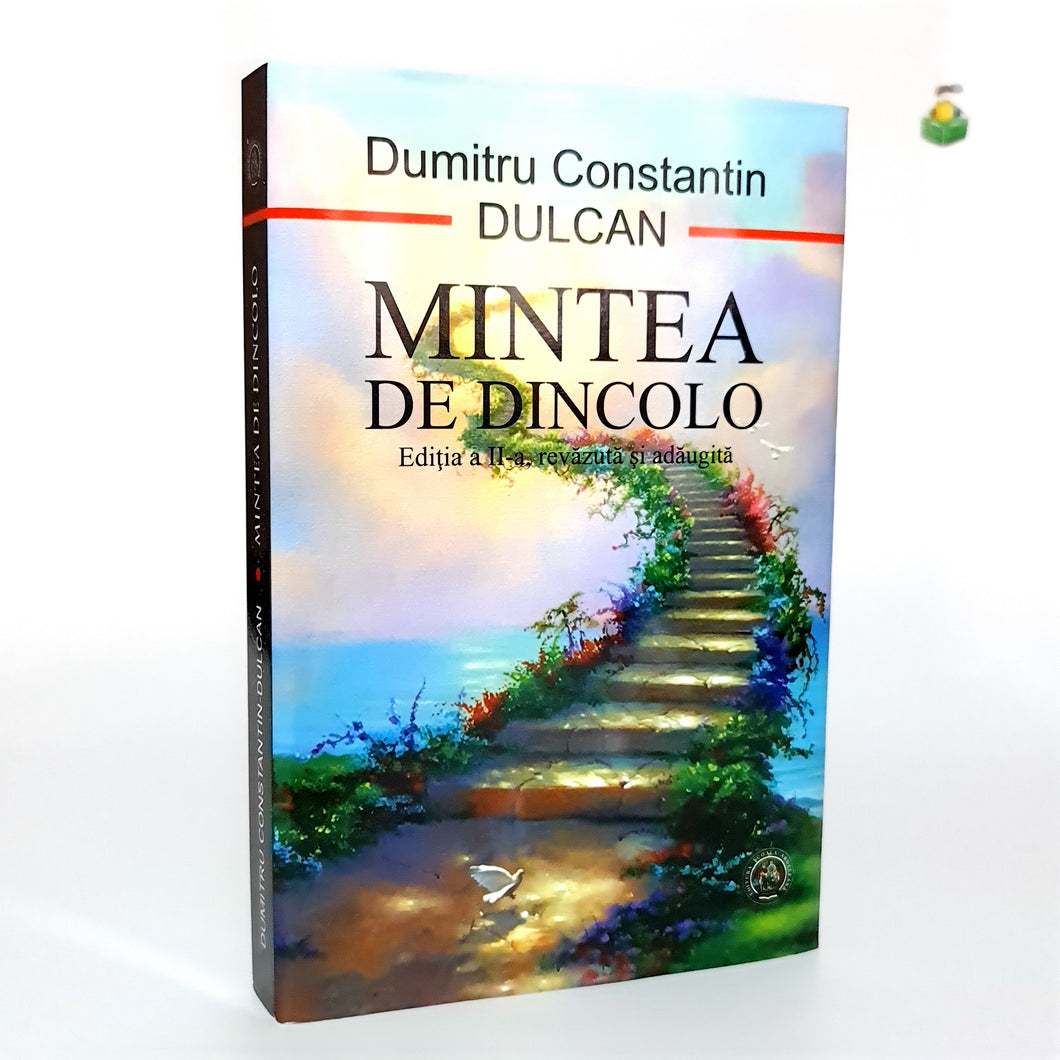 Mintea De Dincolo Dumitru Constantin Dulcan – Casa Cu Carti