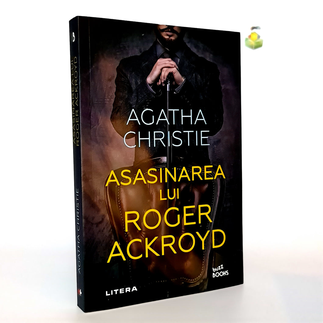 ASASINAREA LUI ROGER ACKROYD - Agatha Christie