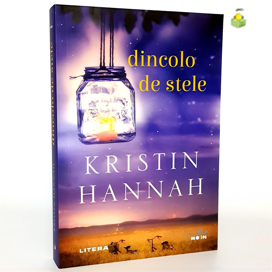 DINCOLO DE SELE - Kristin Hannah