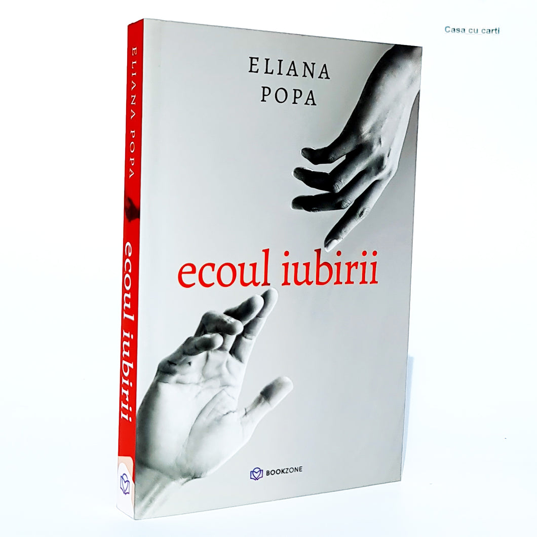 ECOUL IUBIRII - Eliana Popa