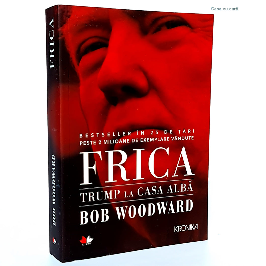 FRICA - TRUMP LA CASA ALBA - Bob Woodward