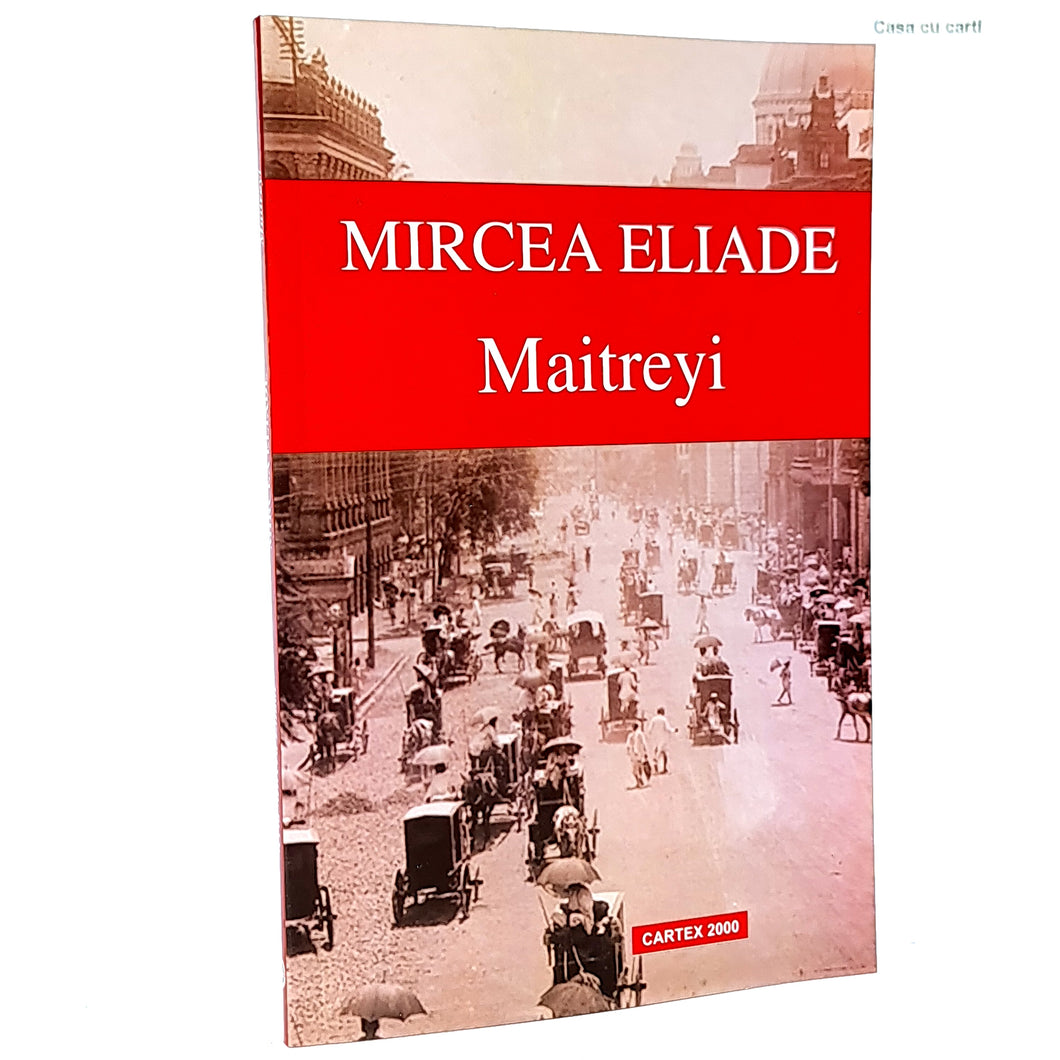 MAITREYI - Mircea Eliade
