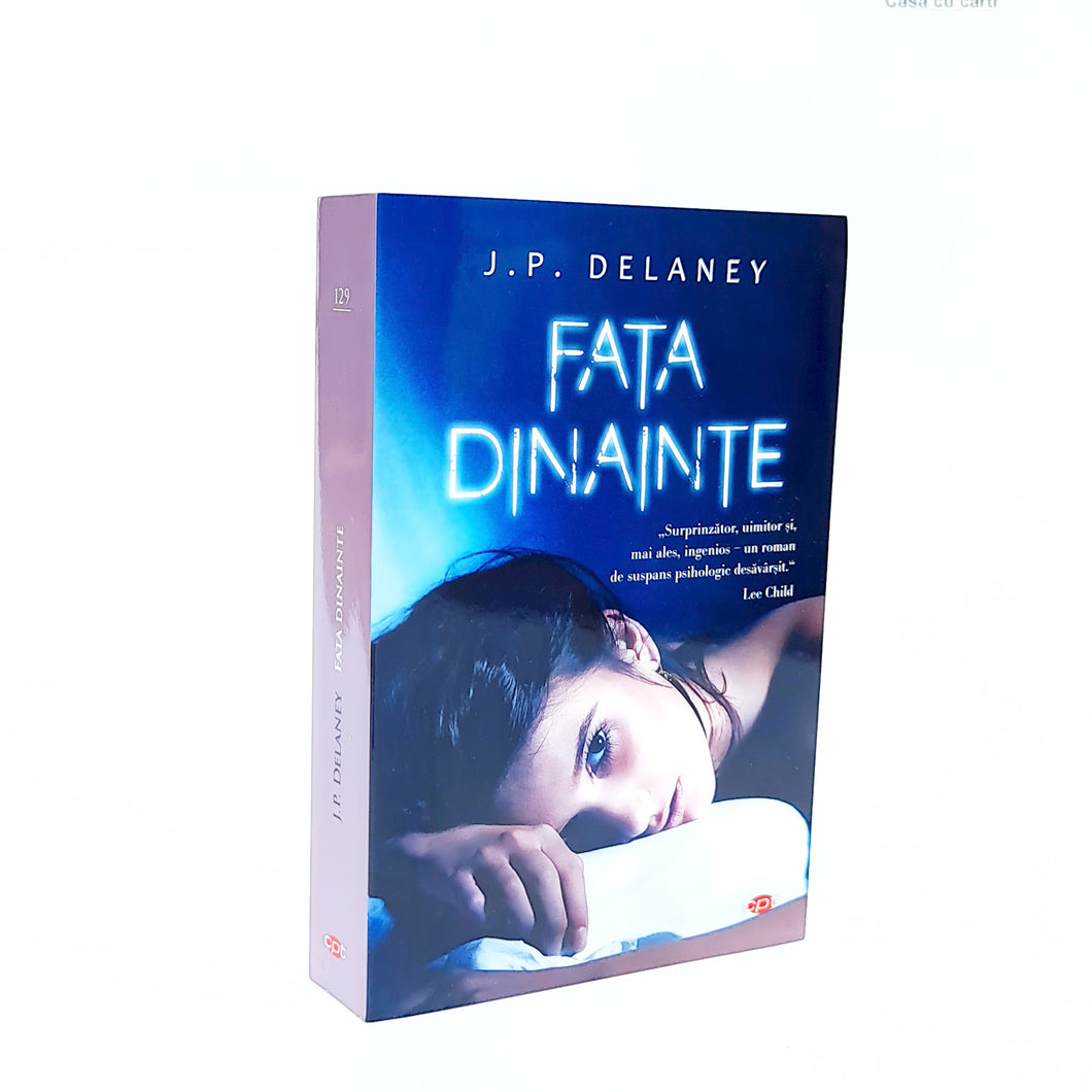 FATA DINAINTE - J. P. Delaney