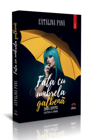 Fata cu umbrela galbena - zodia ispitei - Catalina Pana
