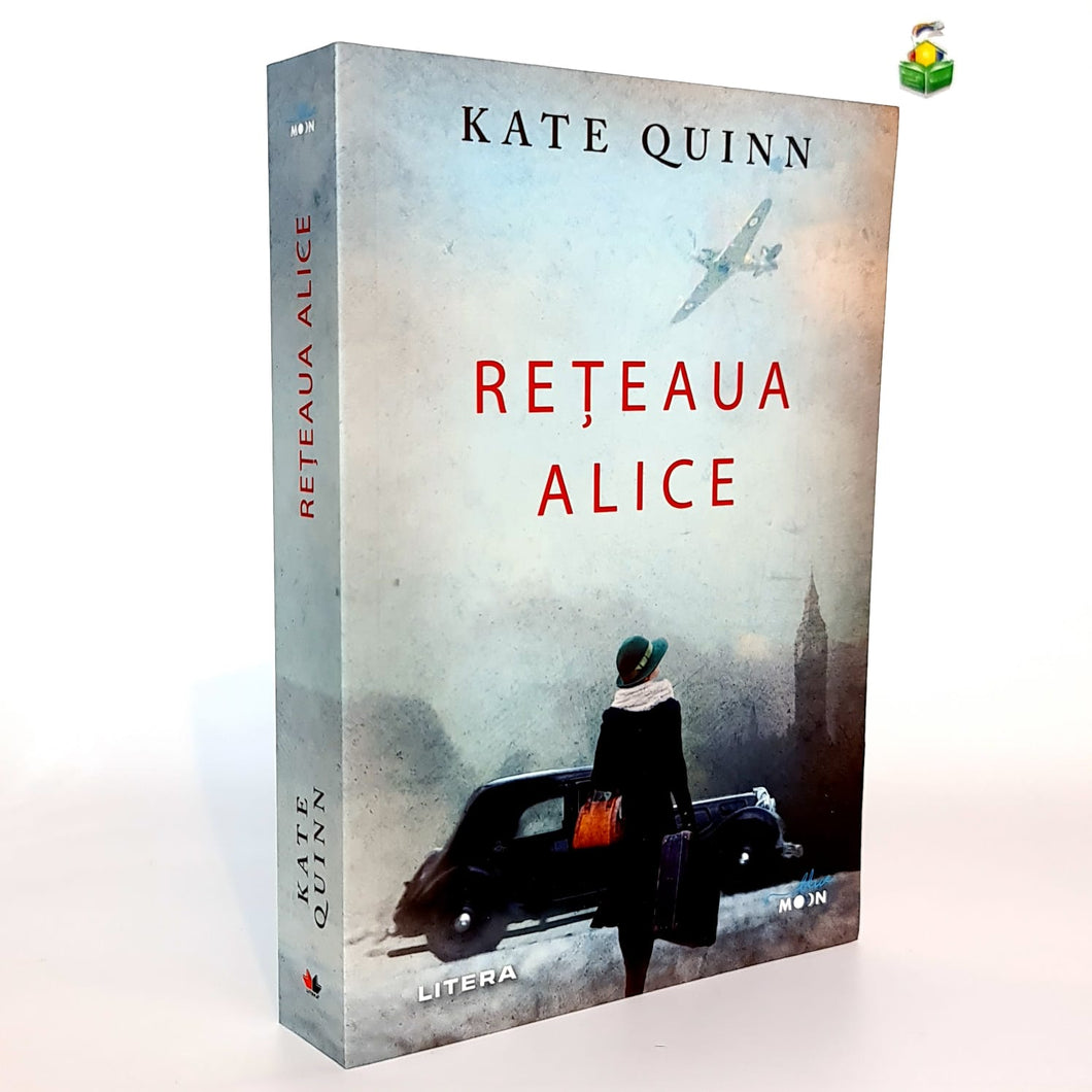 RETEAUA ALICE- Kate Quinn
