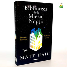 Încarcă imaginea în vizualizatorul Galerie, BIBLIOTECA DE LA MIEZUL NOPTII - Matt Haig
