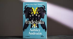 Indoiala - Ashley Audrain